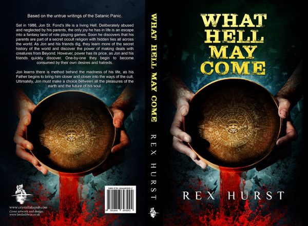 What Hell May Come by Rex Hurst - Image 2