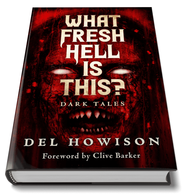 60 Hardcovers - What Fresh Hell Is This by Del Howison